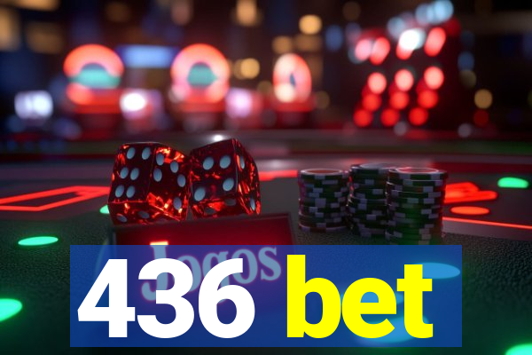 436 bet