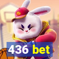 436 bet