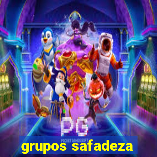 grupos safadeza