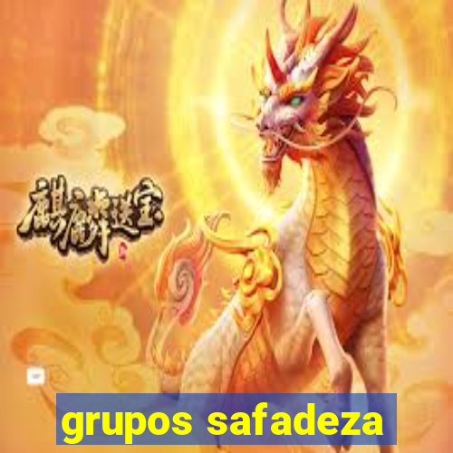 grupos safadeza