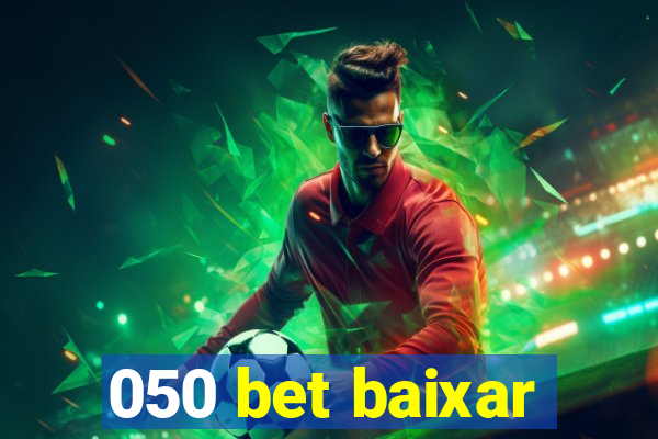 050 bet baixar