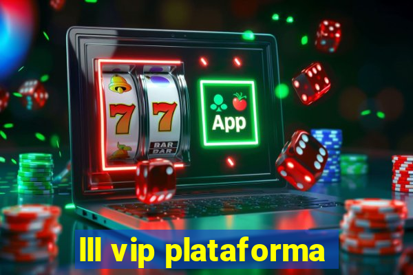 lll vip plataforma