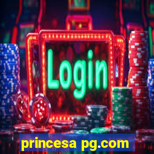 princesa pg.com