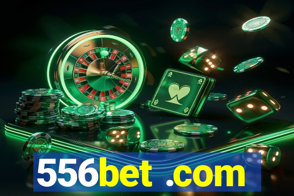 556bet .com