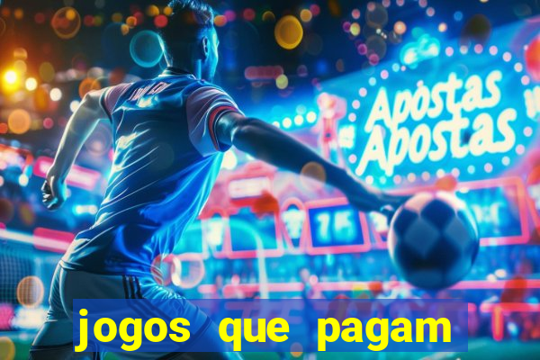 jogos que pagam sem precisar depositar dinheiro