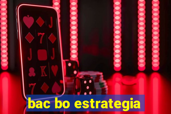 bac bo estrategia