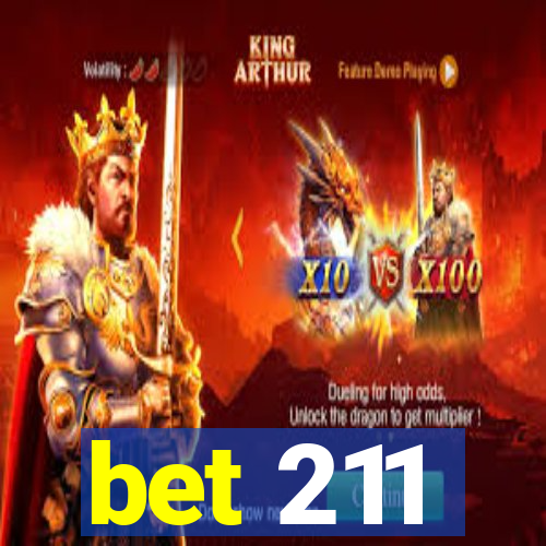 bet 211