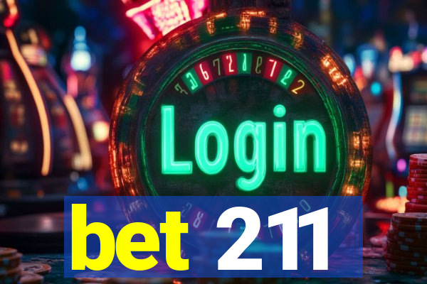 bet 211