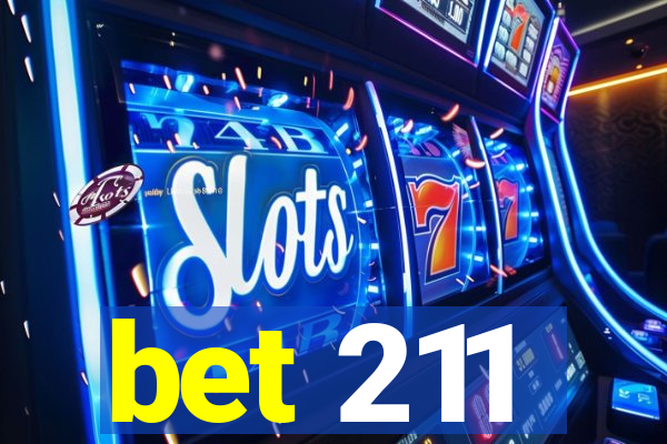 bet 211