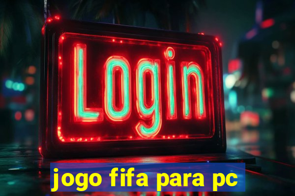 jogo fifa para pc