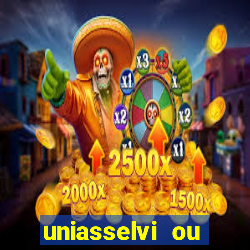 uniasselvi ou cruzeiro do sul