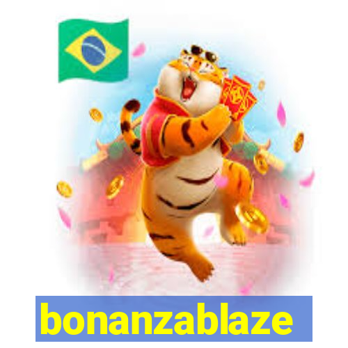 bonanzablaze