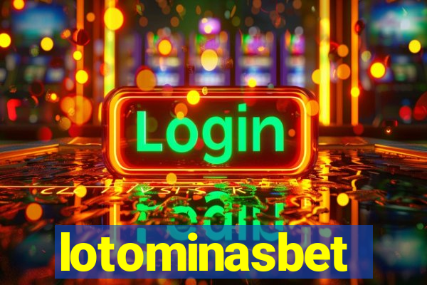 lotominasbet