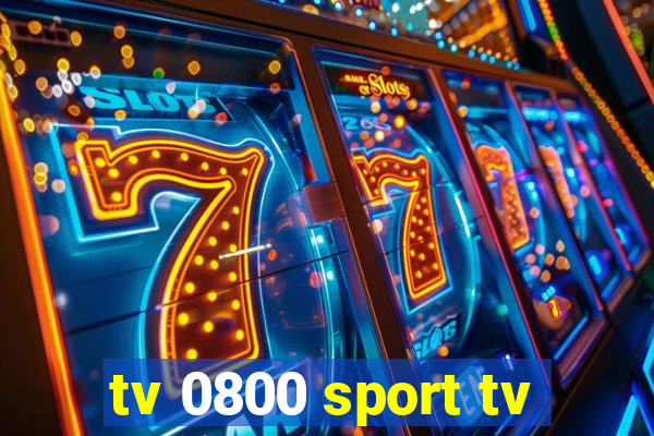 tv 0800 sport tv