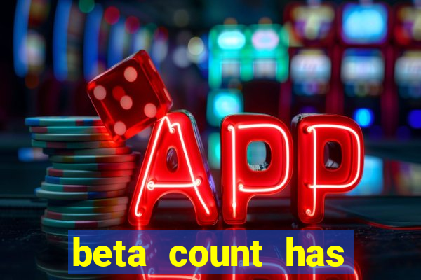 beta count has changed pt br