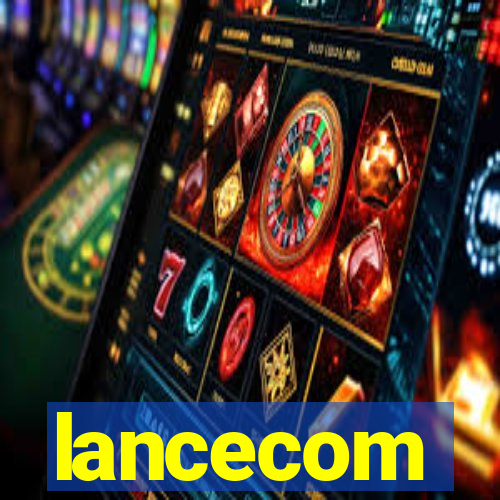 lancecom