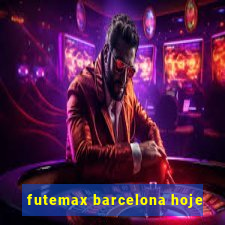 futemax barcelona hoje