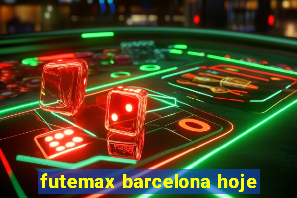 futemax barcelona hoje