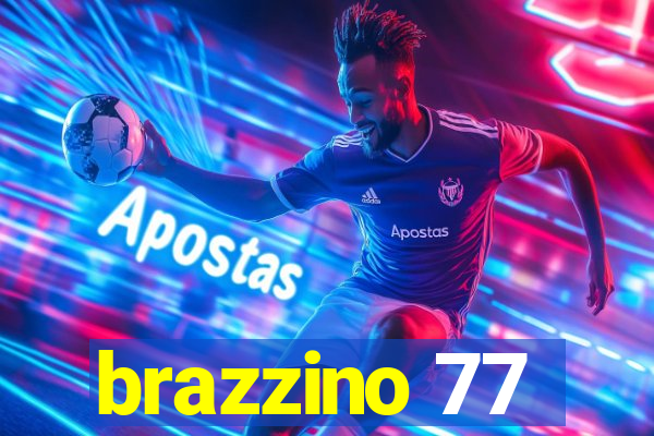 brazzino 77