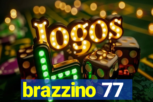 brazzino 77