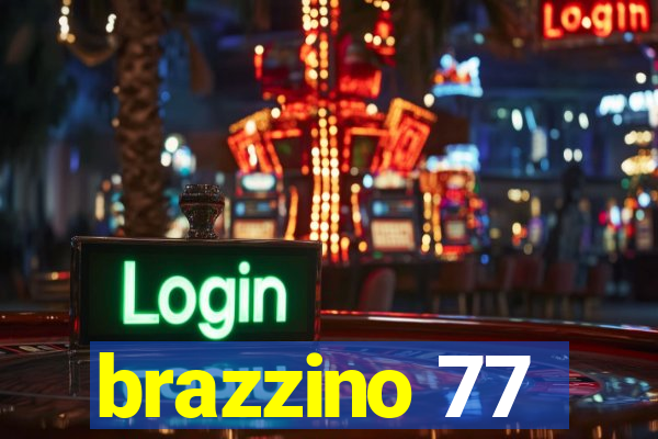 brazzino 77