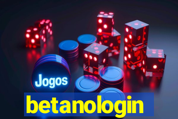 betanologin