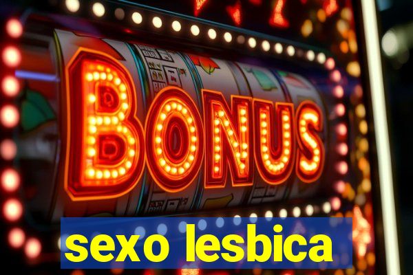 sexo lesbica