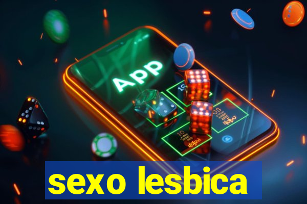 sexo lesbica