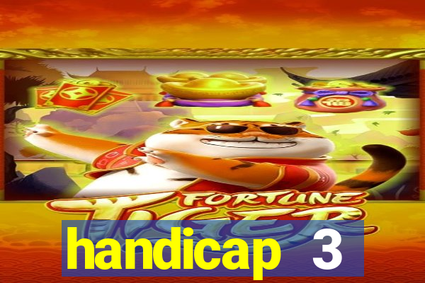 handicap 3 resultado final