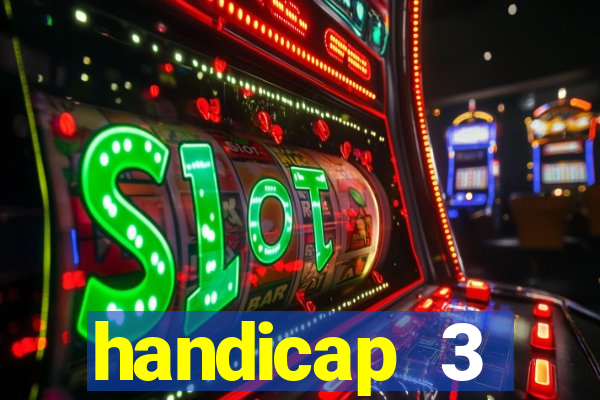 handicap 3 resultado final