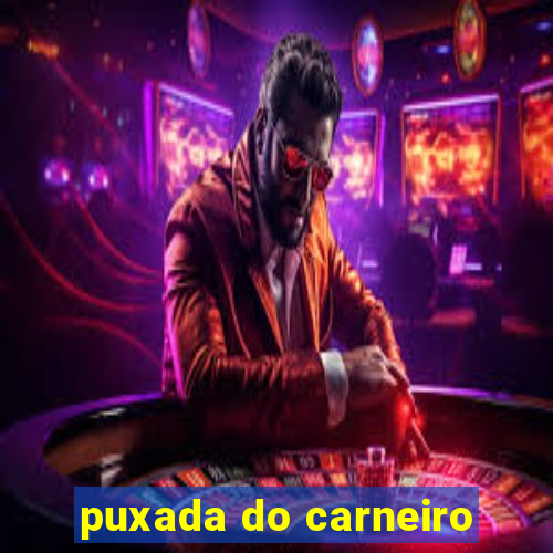 puxada do carneiro