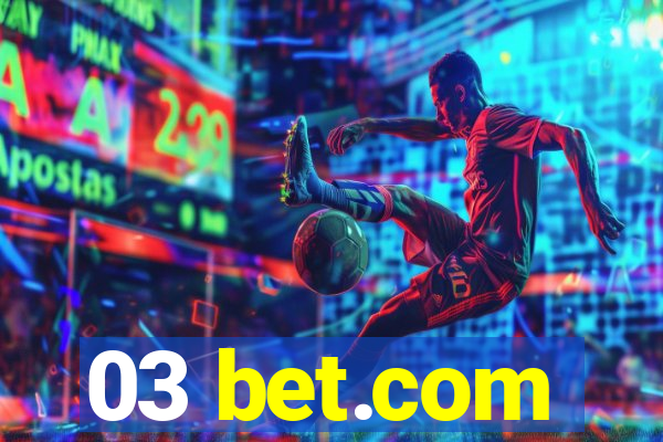 03 bet.com