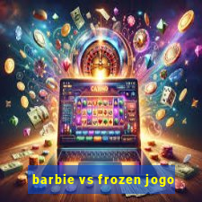 barbie vs frozen jogo