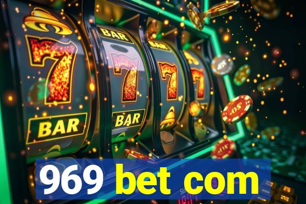 969 bet com