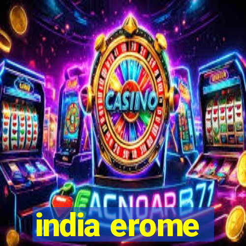 india erome