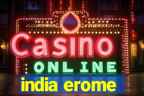 india erome