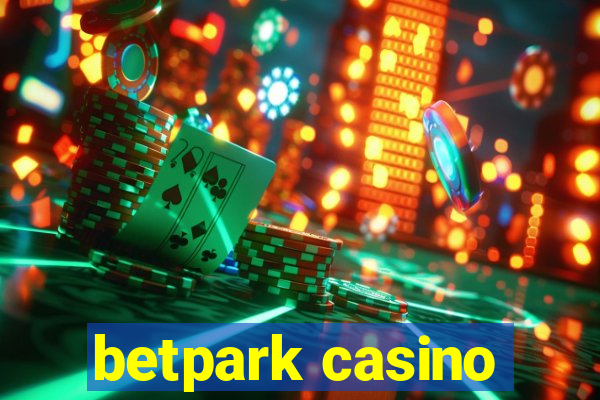 betpark casino