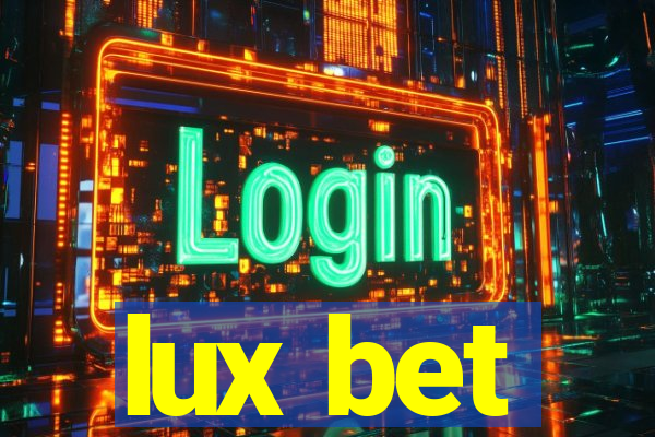 lux bet