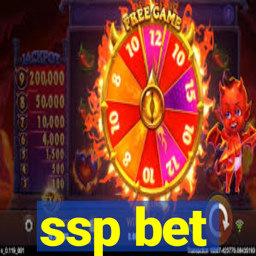 ssp bet