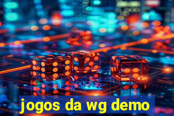 jogos da wg demo