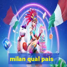 milan qual pais