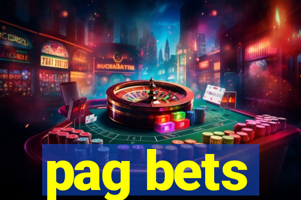 pag bets