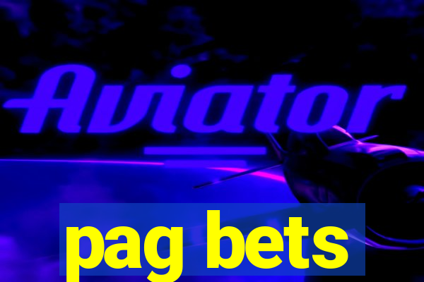 pag bets