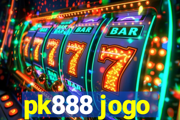 pk888 jogo