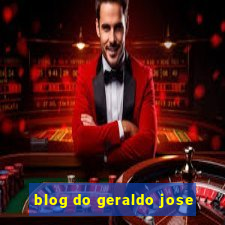 blog do geraldo jose