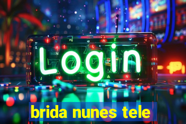 brida nunes tele