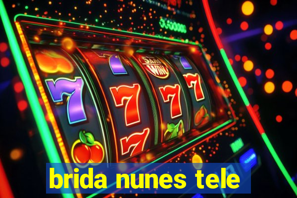 brida nunes tele