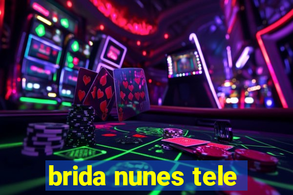 brida nunes tele