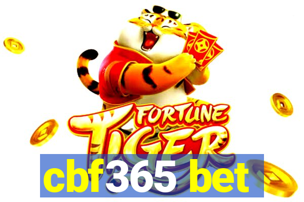 cbf365 bet