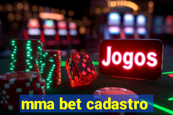 mma bet cadastro